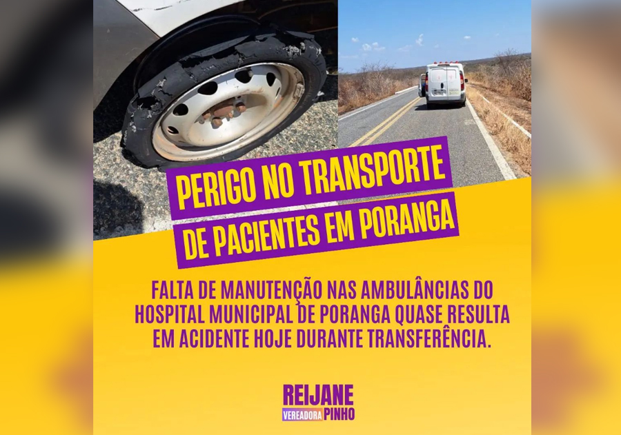 Vereadora que atua em Poranga compartilha informação incorreta sobre pneu estourado em ambulância do Hospital Municipal