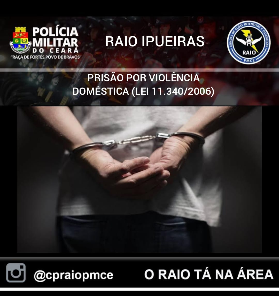 Raio realiza prisão por violência doméstica em Ipueiras – Blog Tony Sales