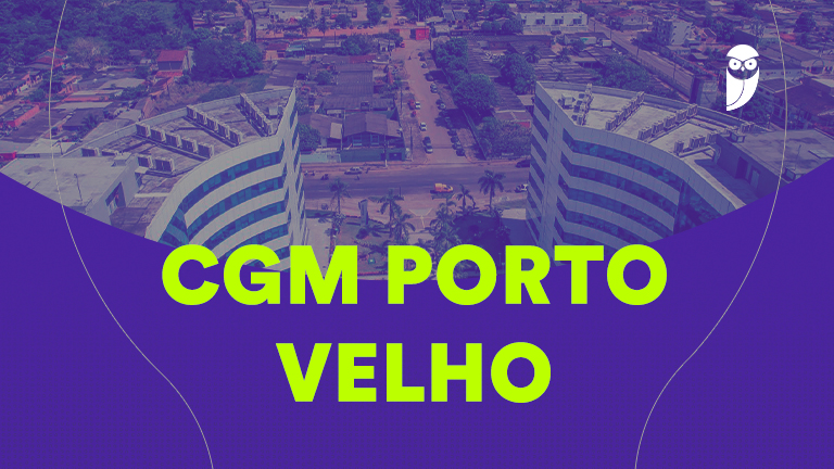 Concurso CGM Porto Velho 2026: Vagas com Salários de Até R$ 21.278,80!
