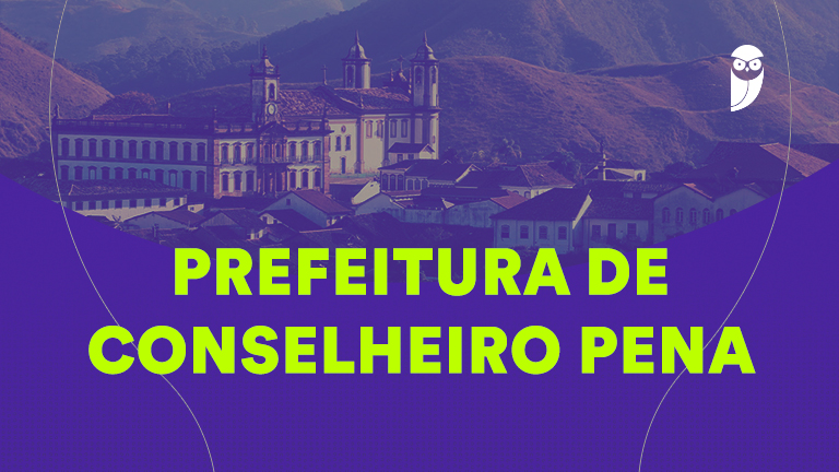 Concurso Conselheiro Pena: Inscrições Abertas - Vagas para Diversos Cargos