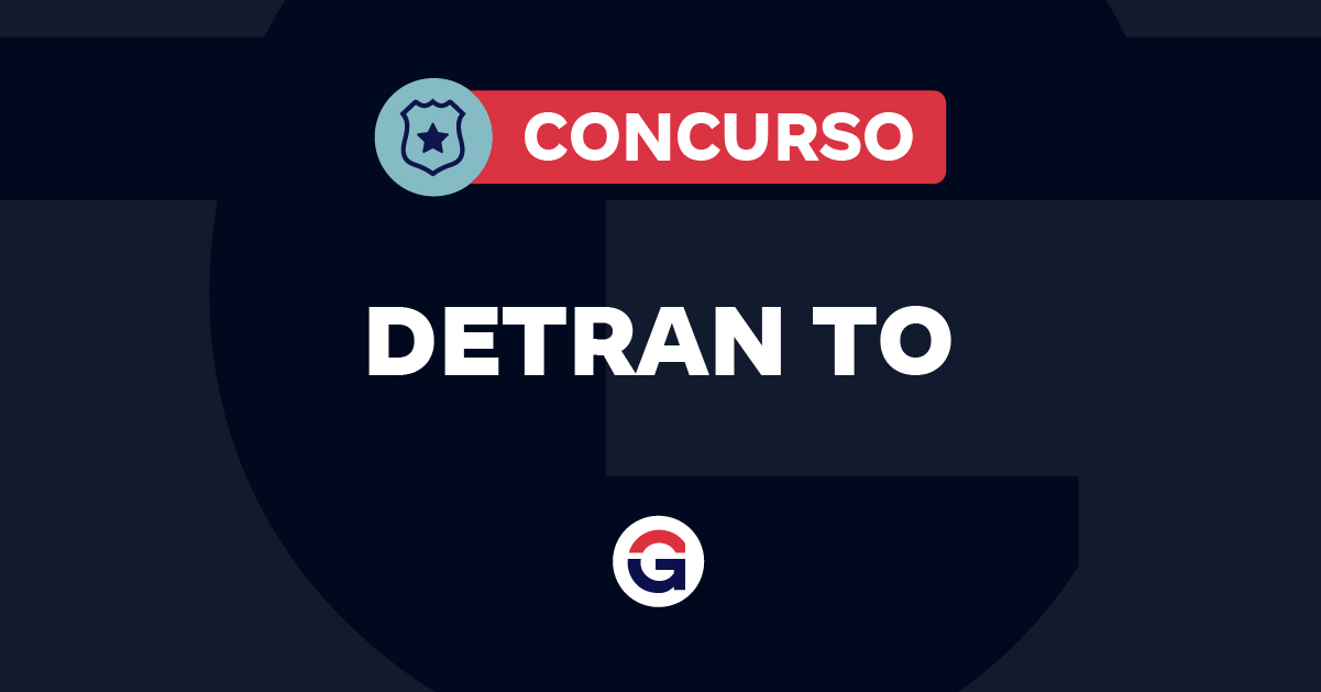 Concurso Detran TO: Comissão Formada para Novo Edital de Agente de Trânsito