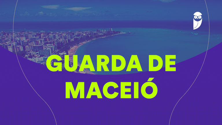 Concurso Guarda de Maceió AL: Inscrições Abertas com 100 Vagas - Conheça o Cronograma!