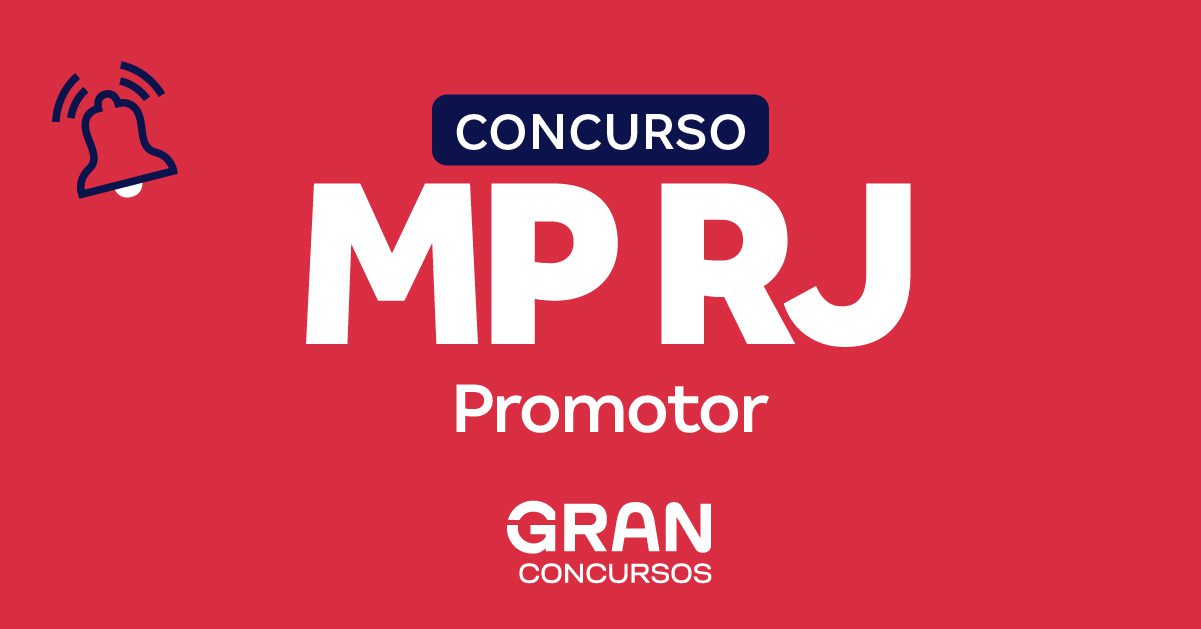Concurso MP RJ Promotor: Inscrição Até Abril de 2026! Receba R$ 37.765,53
