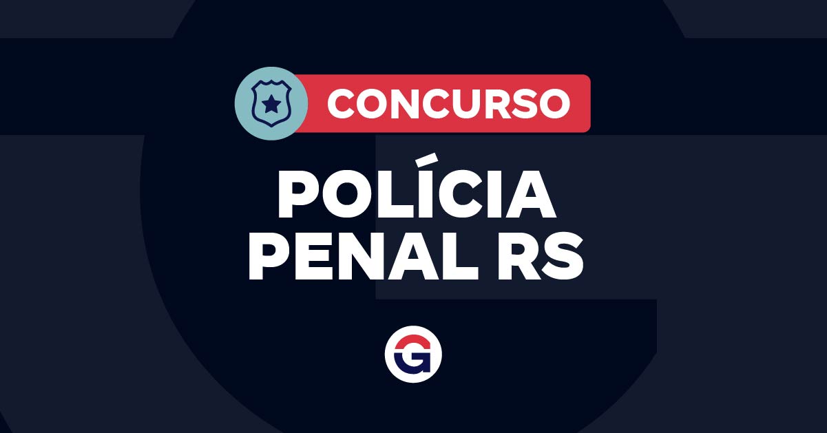 Concurso Polícia Penal RS: Fundatec É a Banca! 3.000 Vagas Em Concurso É Histórico!