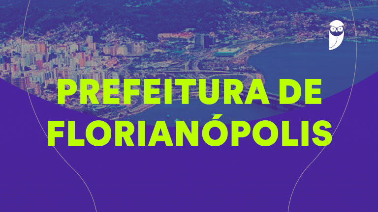 Concurso Prefeitura Florianópolis: Gabaritos, Vagas e Salários de R$ 1.984,48 a R$ 19.933,30