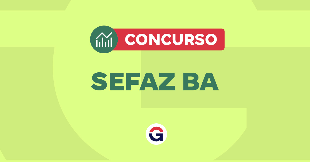 Concurso Sefaz BA: Comissão Formada! Confira os Detalhes e Aproveite as Oportunidades