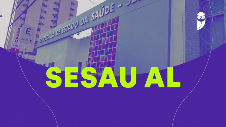 Concurso SESAU AL: 3,5 mil vagas para Técnicos e Especialistas em Saúde