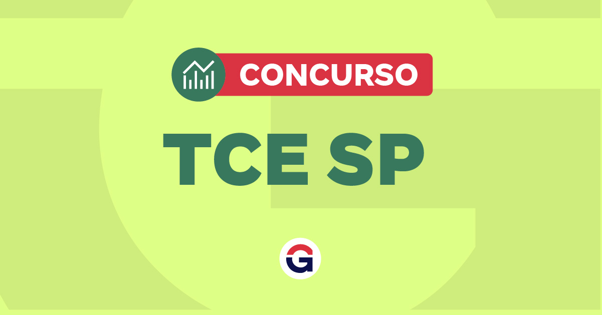 Concurso TCE SP: Conheça o Edital e As Vagas Oferecidas