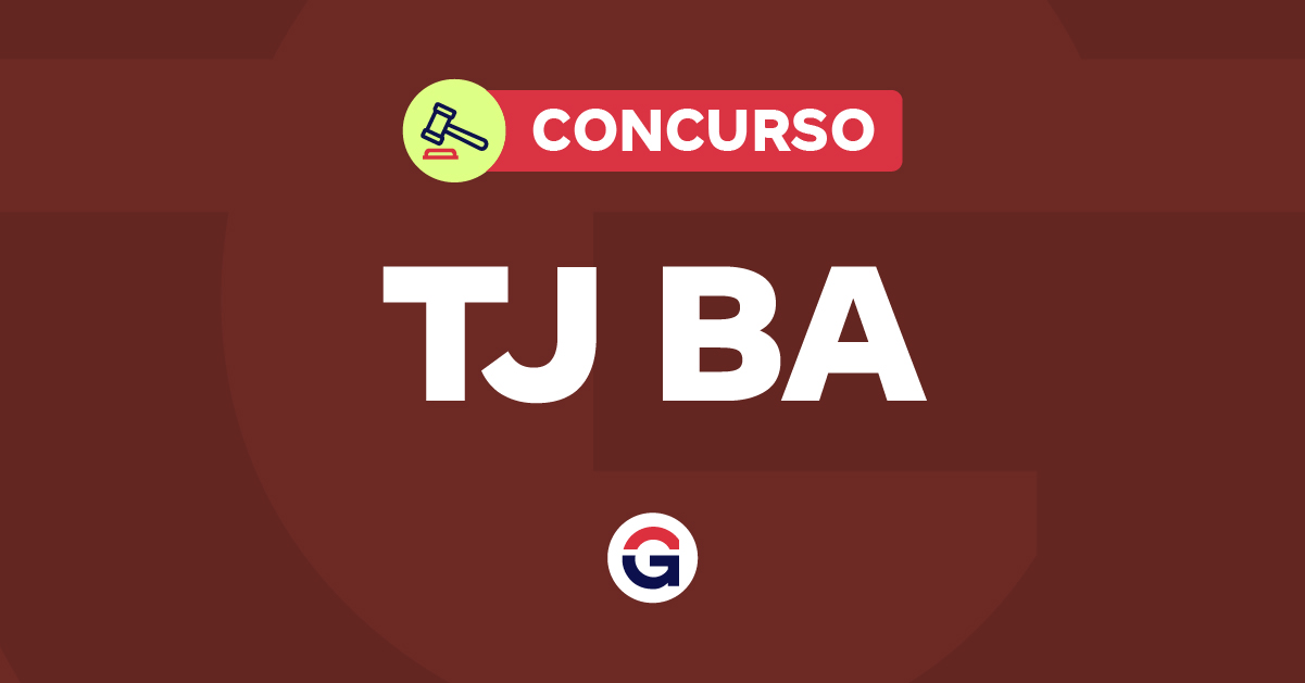 Concurso TJ BA Juiz: 4.683 Candidatos Inscreveram-se em Vagas de Juiz na Bahia