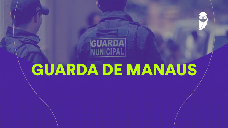 Concursos 2026: Conheça os Requisitos do Concurso Guarda de Manaus