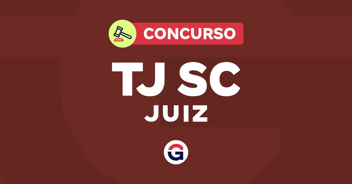 Concursos 2026: TJ SC Juiz abre seleção com remuneração inicial de R$ 34 mil