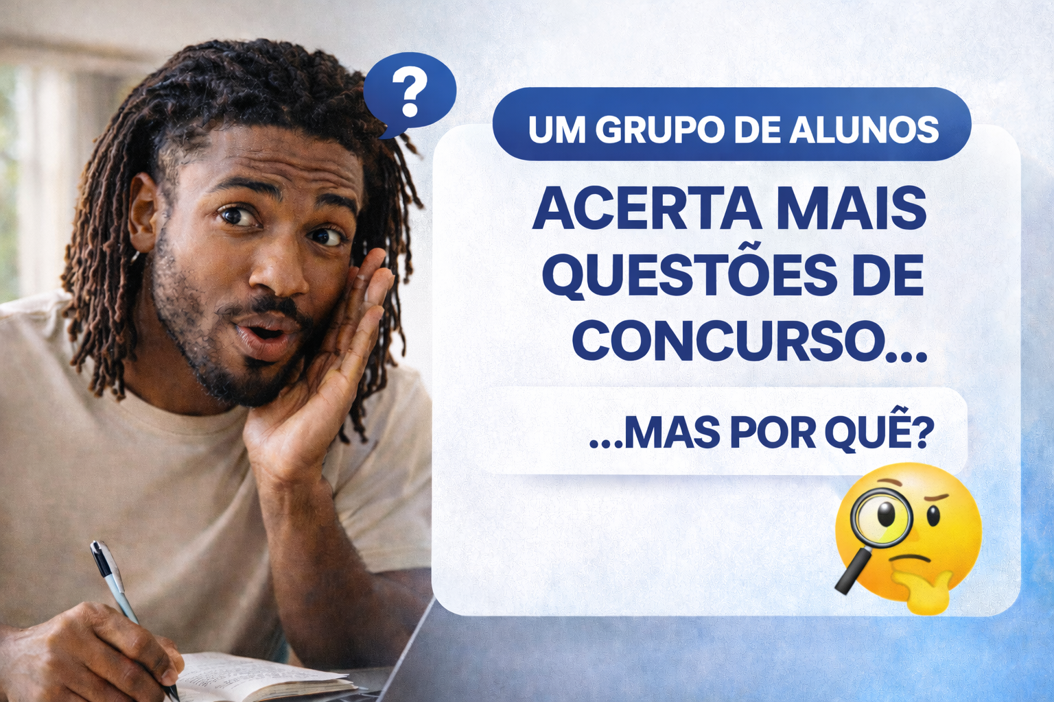 Concursos: O Segredo dos Alunos que Acertam Mais Questões
