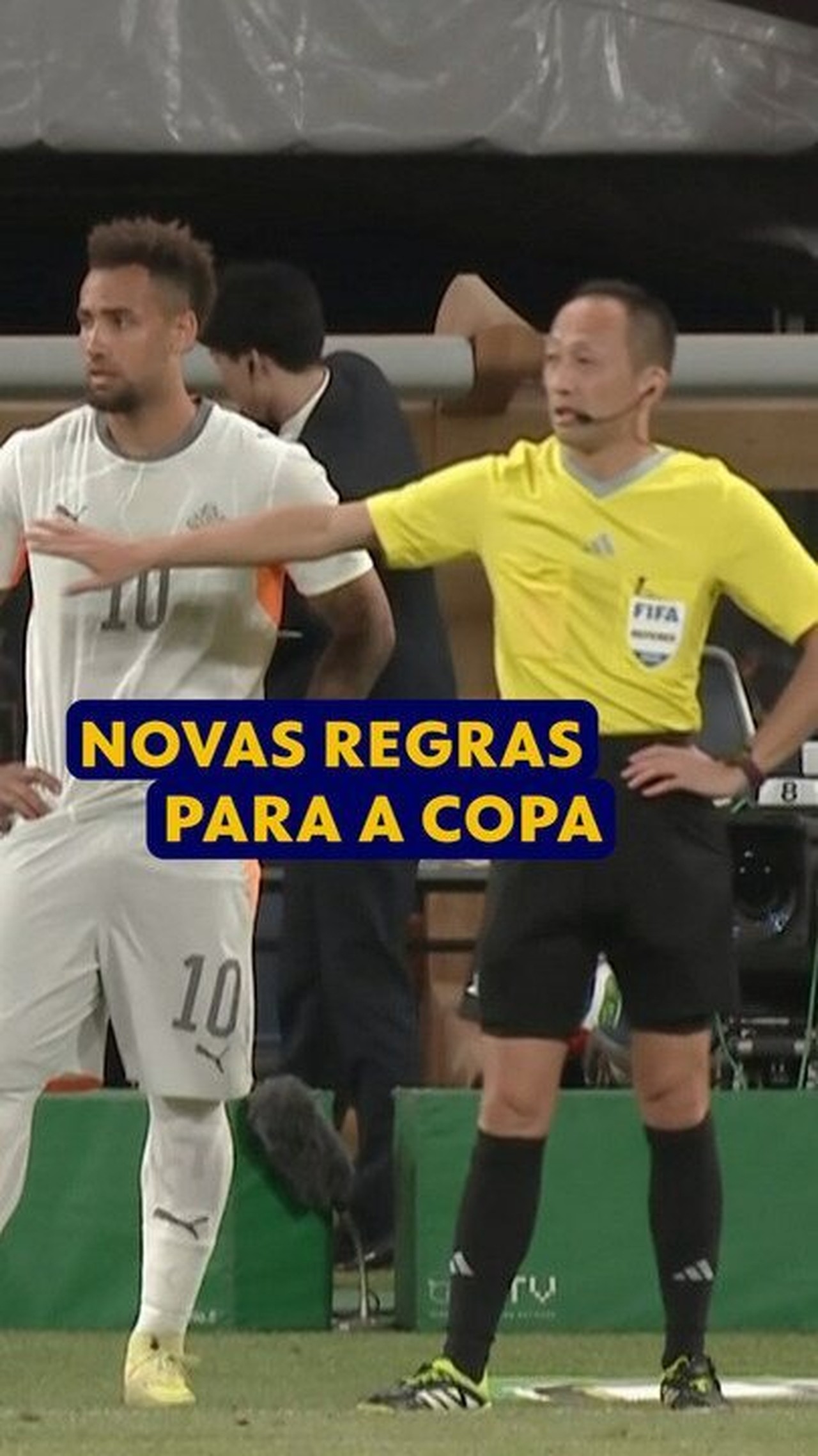 Copa do Mundo 2026: Entenda as Novas Regras de Arbitragem