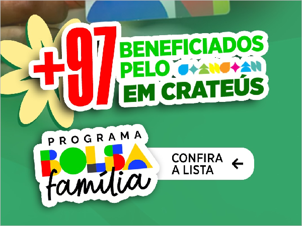 Crateús: Acessando mais oportunidades com o Bolsa Família para 97 novas famílias