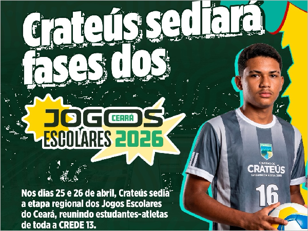 Crateús sediará a etapa regional dos Jogos Escolares 2026 com modalidades esportivas