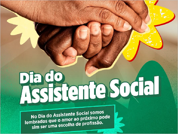 Dia do Assistente Social: Profissionais que Transformam Vidas