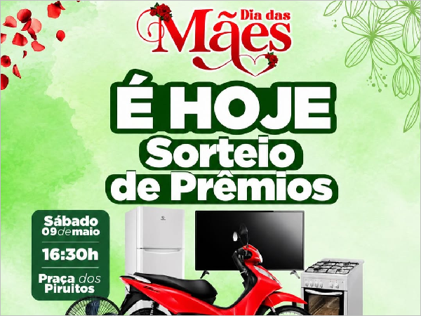 Festa das Mães em Crateús: Sorteio de Prêmios e Relevância!