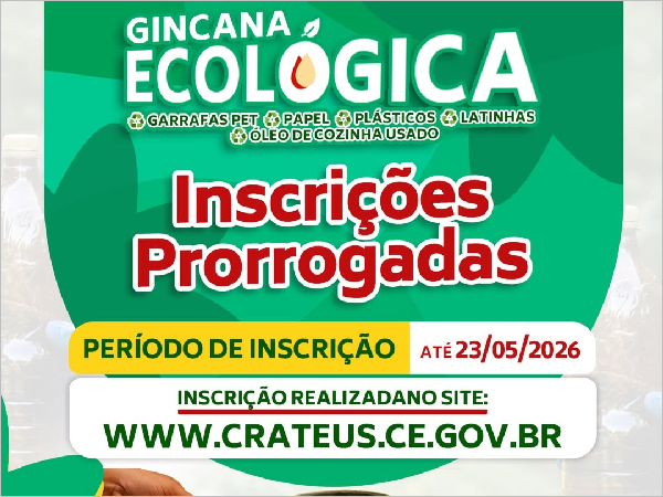 Gincana Ecológica de Crateús: Prorrogadas as Inscrições!