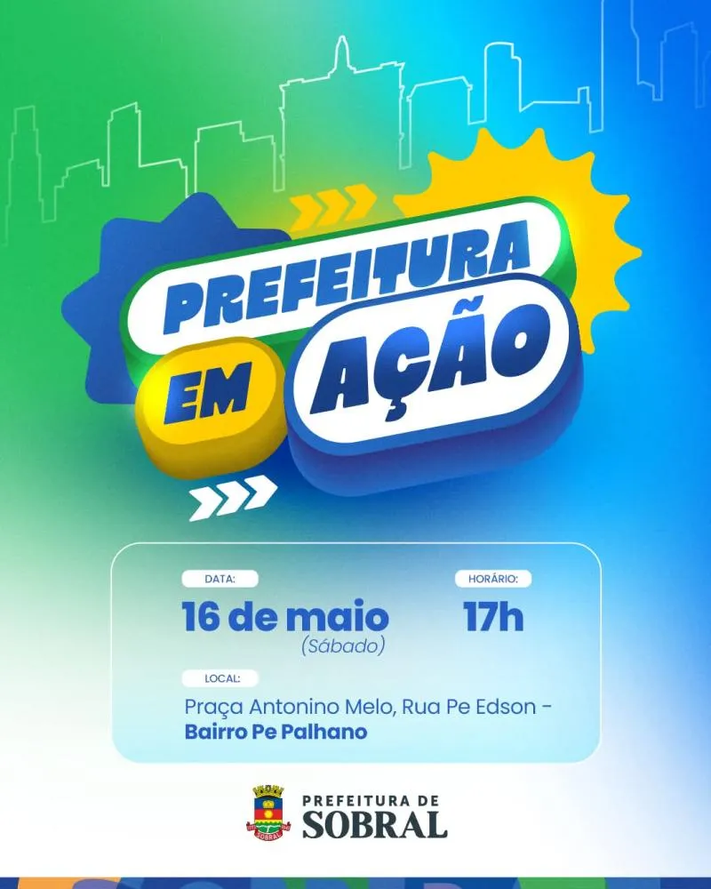 Prefeitura em Ação: Sobral Oferece Serviços Públicos Gratuitos