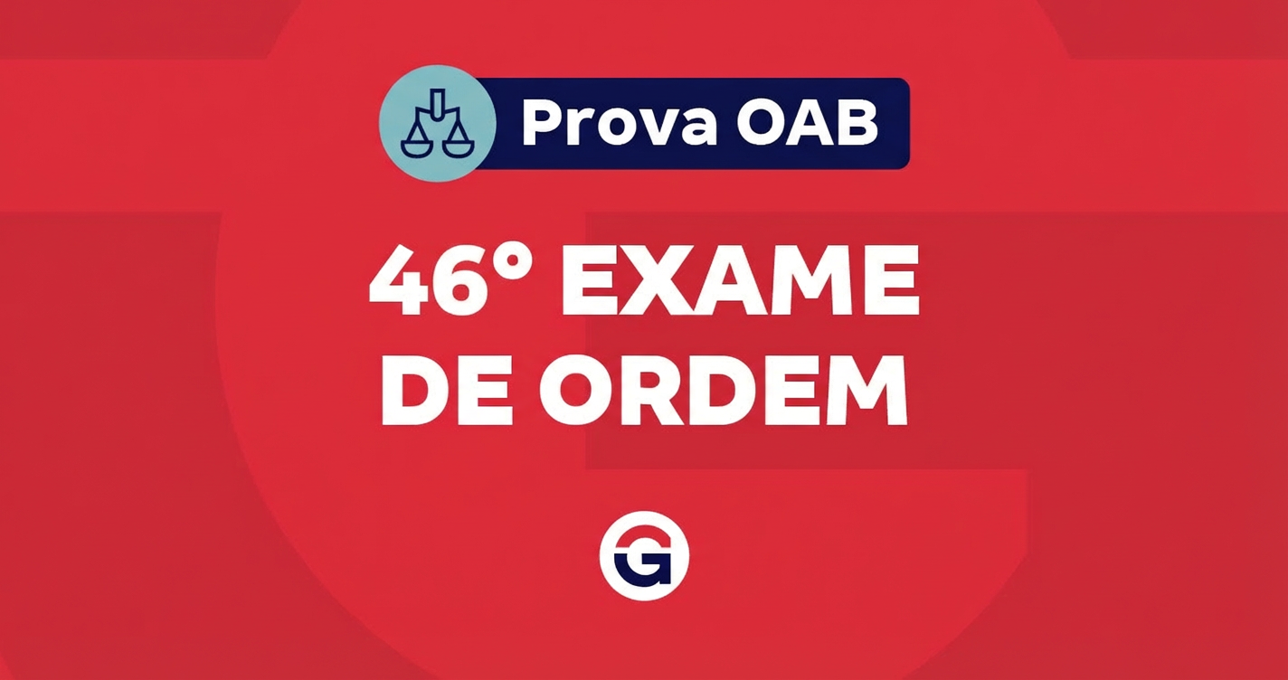 Prova OAB 46 (1ª Fase): Correção ao Vivo com os GranXperts - O Melhor Acompanhamento